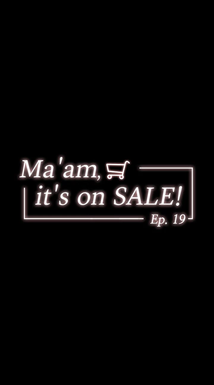 Ma’am, it’s on SALE! Chapter 19 Page 4