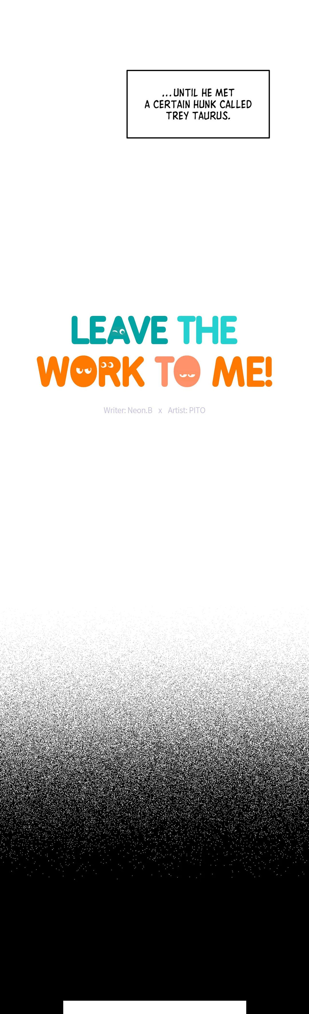 Leave the Work to Me! Chapter 82 Page 4