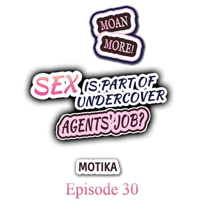 Sex is Part of Undercover Agent’s Job? Chapter 30 Page 1
