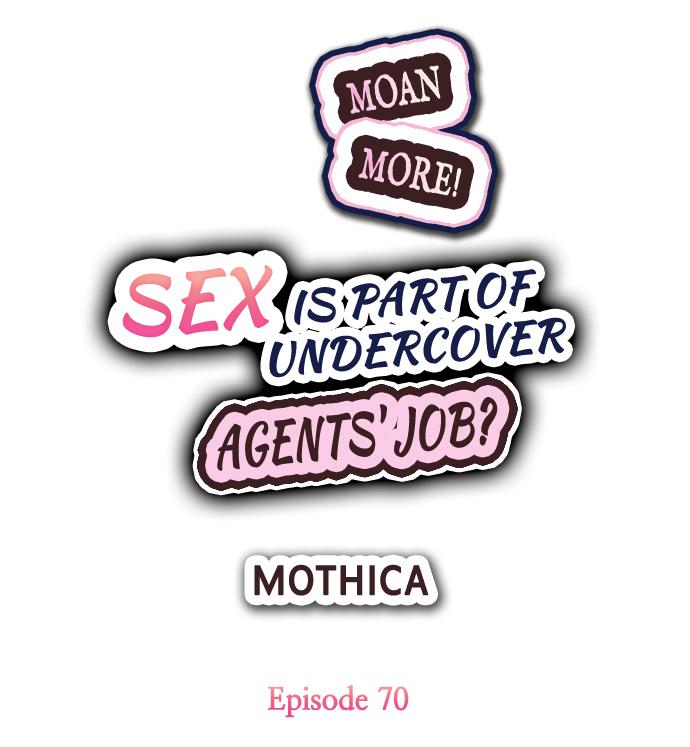 Sex is Part of Undercover Agent’s Job? Chapter 70 Page 1