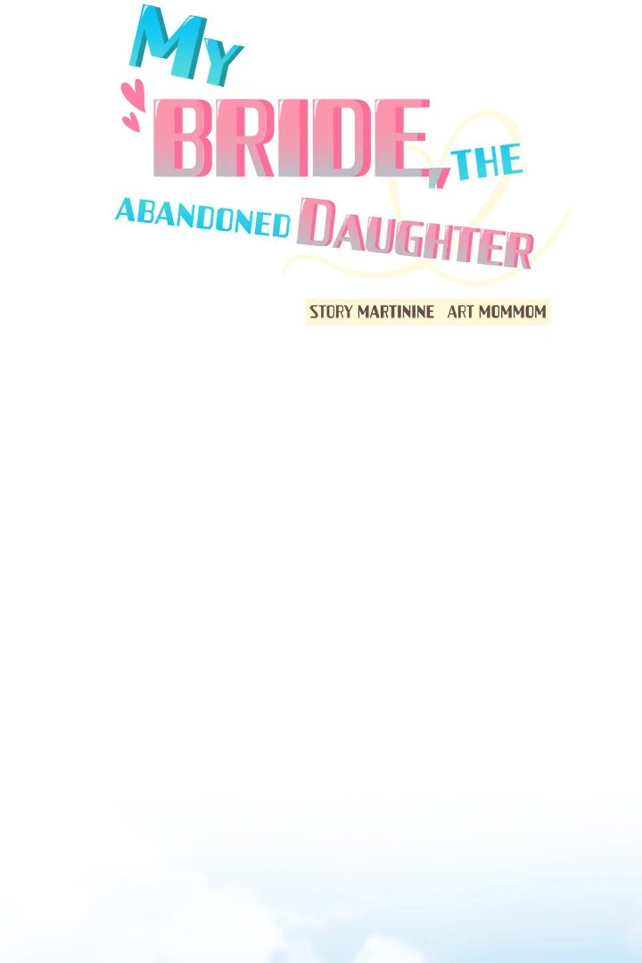 My Bride, The Abandoned Daughter Chapter 2 Page 44