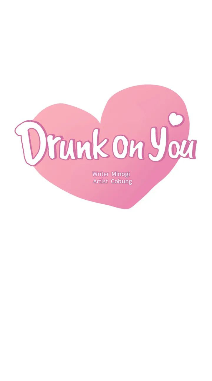 Drunk on You Chapter 4 Page 7