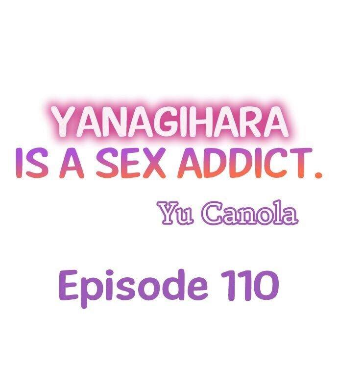 Yanagihara Is a Sex Addict. Chapter 110 Page 1