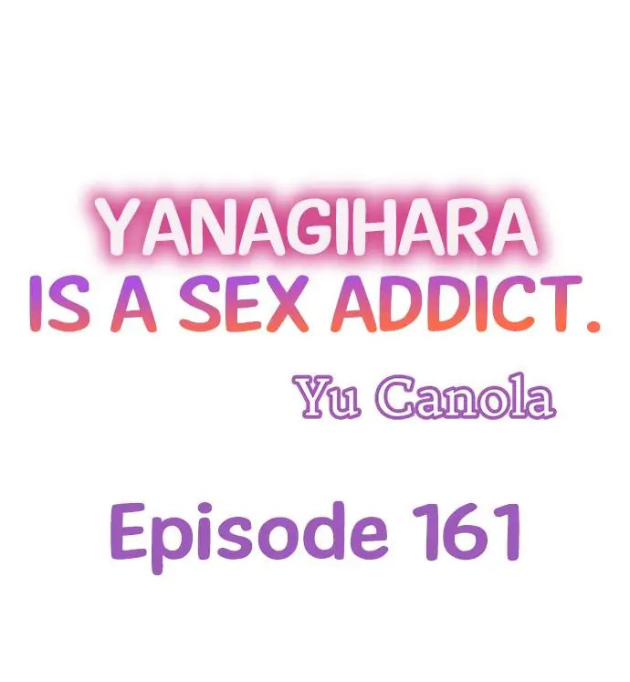 Yanagihara Is a Sex Addict. Chapter 161 Page 1