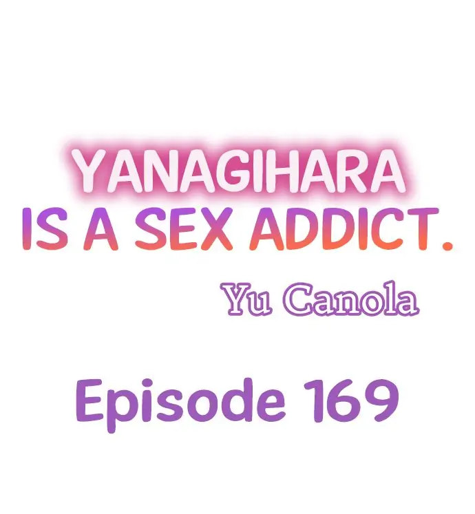 Yanagihara Is a Sex Addict. Chapter 169 Page 1