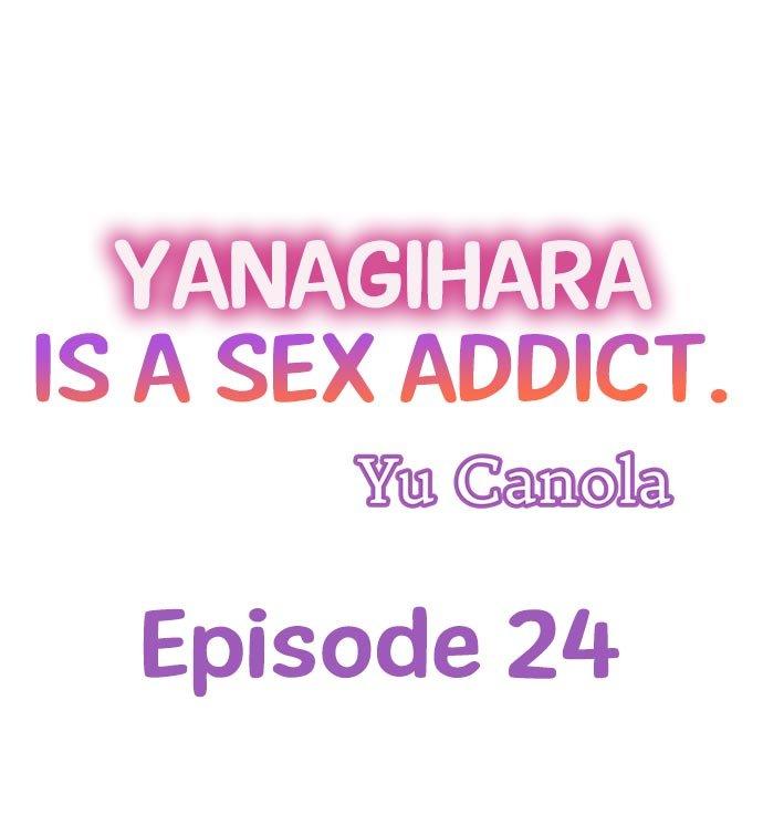 Yanagihara Is a Sex Addict. Chapter 24 Page 1