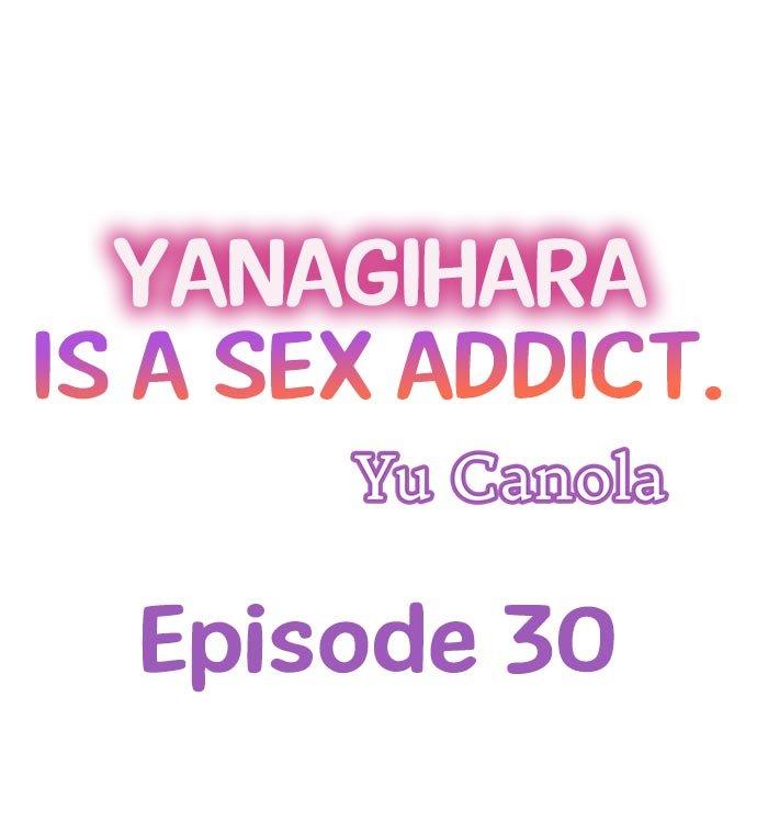 Yanagihara Is a Sex Addict. Chapter 30 Page 1