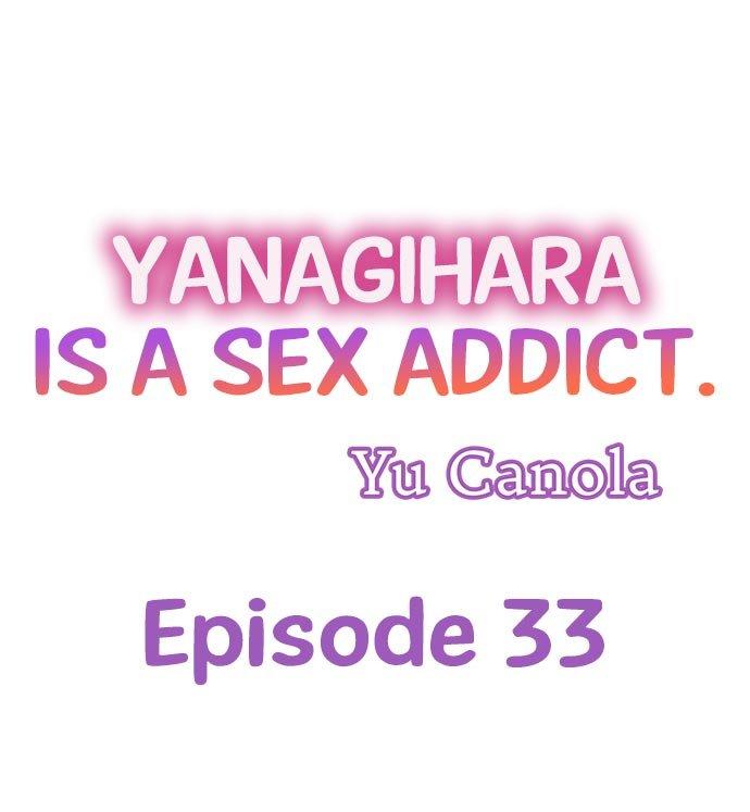 Yanagihara Is a Sex Addict. Chapter 33 Page 1
