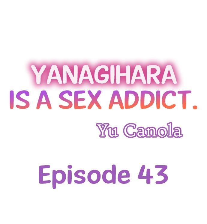 Yanagihara Is a Sex Addict. Chapter 43 Page 1