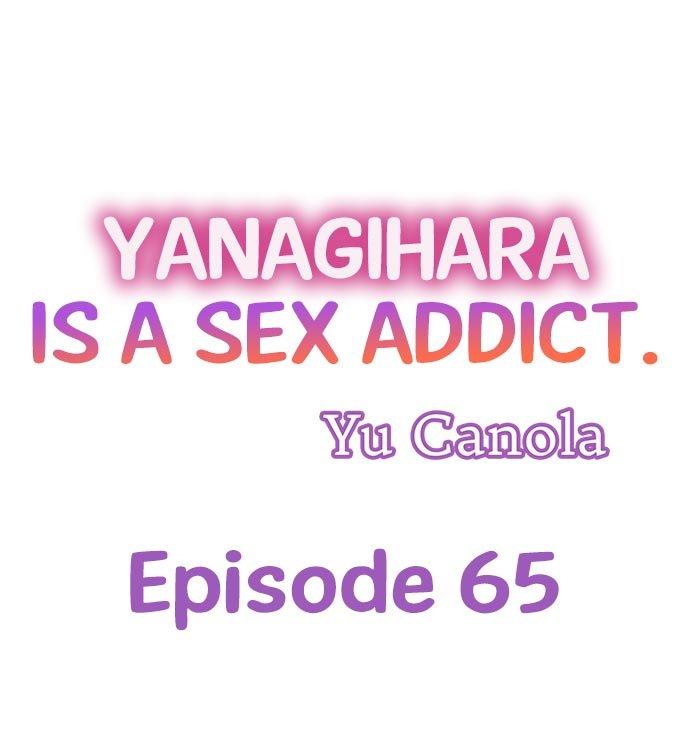 Yanagihara Is a Sex Addict. Chapter 65 Page 1