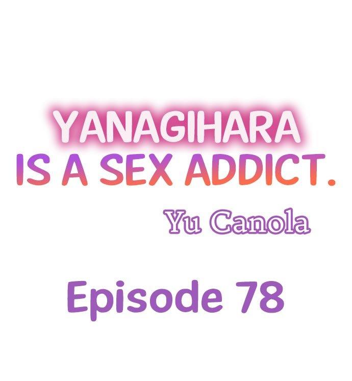 Yanagihara Is a Sex Addict. Chapter 78 Page 1