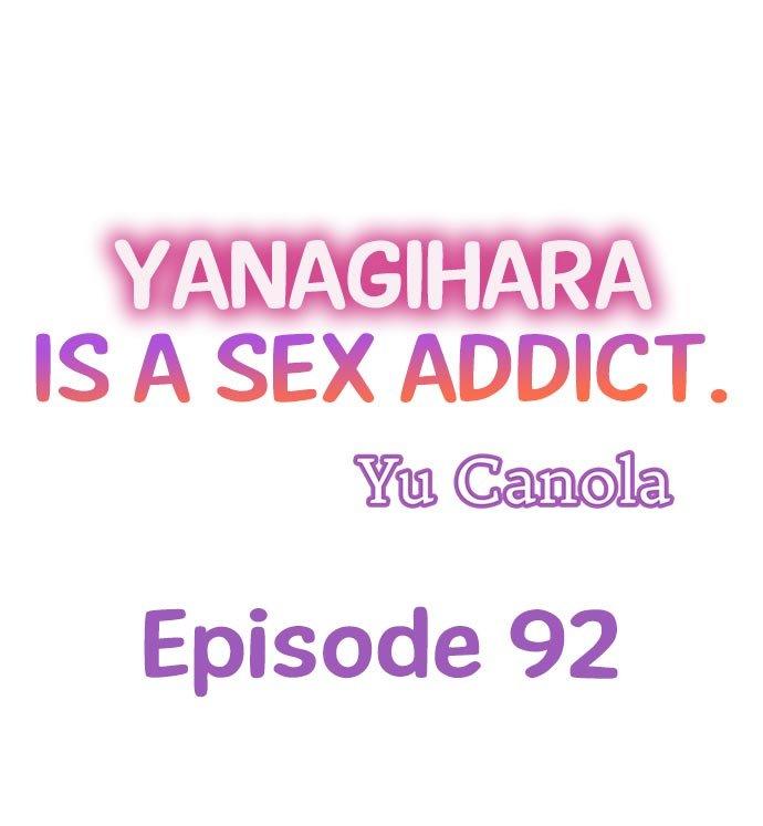 Yanagihara Is a Sex Addict. Chapter 92 Page 1