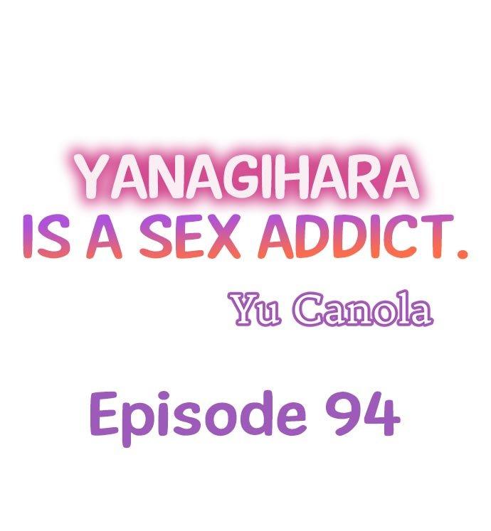 Yanagihara Is a Sex Addict. Chapter 94 Page 1