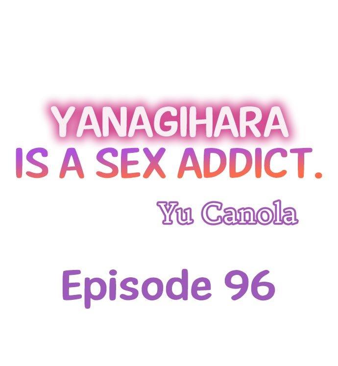 Yanagihara Is a Sex Addict. Chapter 96 Page 1
