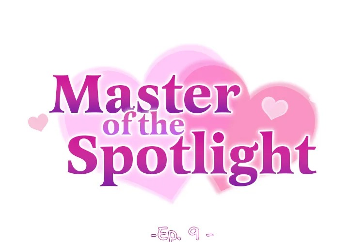 Master of the Spotlight Chapter 9 Page 2