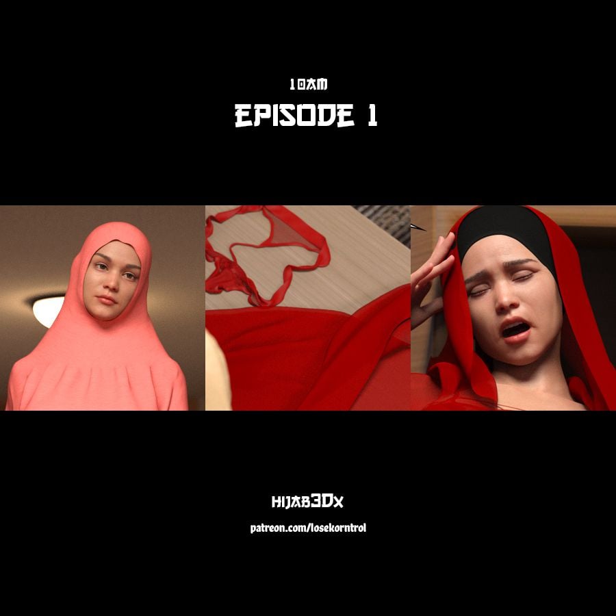 10 AM [LoseKorntrol, Hijab 3DX] Chapter 1 Page 1