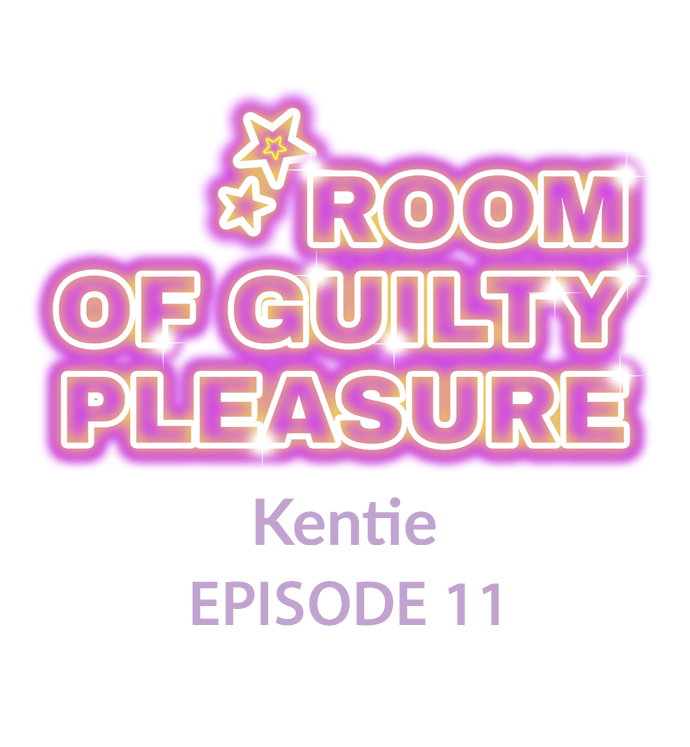 Room of Guilty Pleasure Chapter 11 Page 1