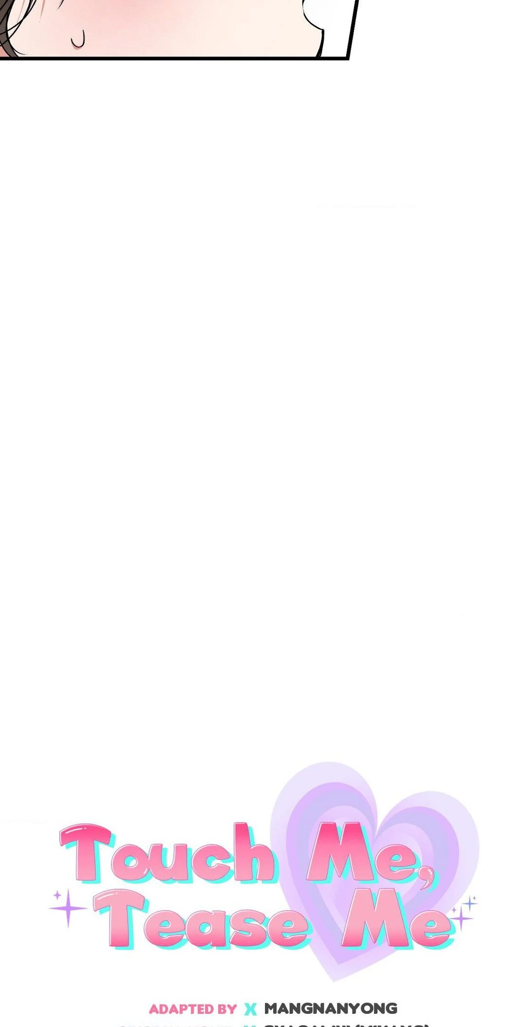 Touch Me, Tease Me (Uncensored) Chapter 16 Page 7