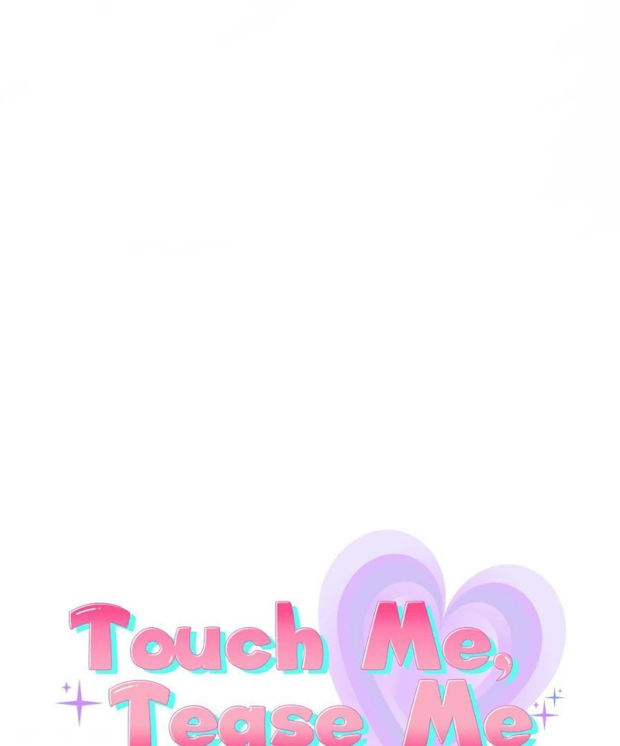 Touch Me, Tease Me (Uncensored) Chapter 27 Page 60