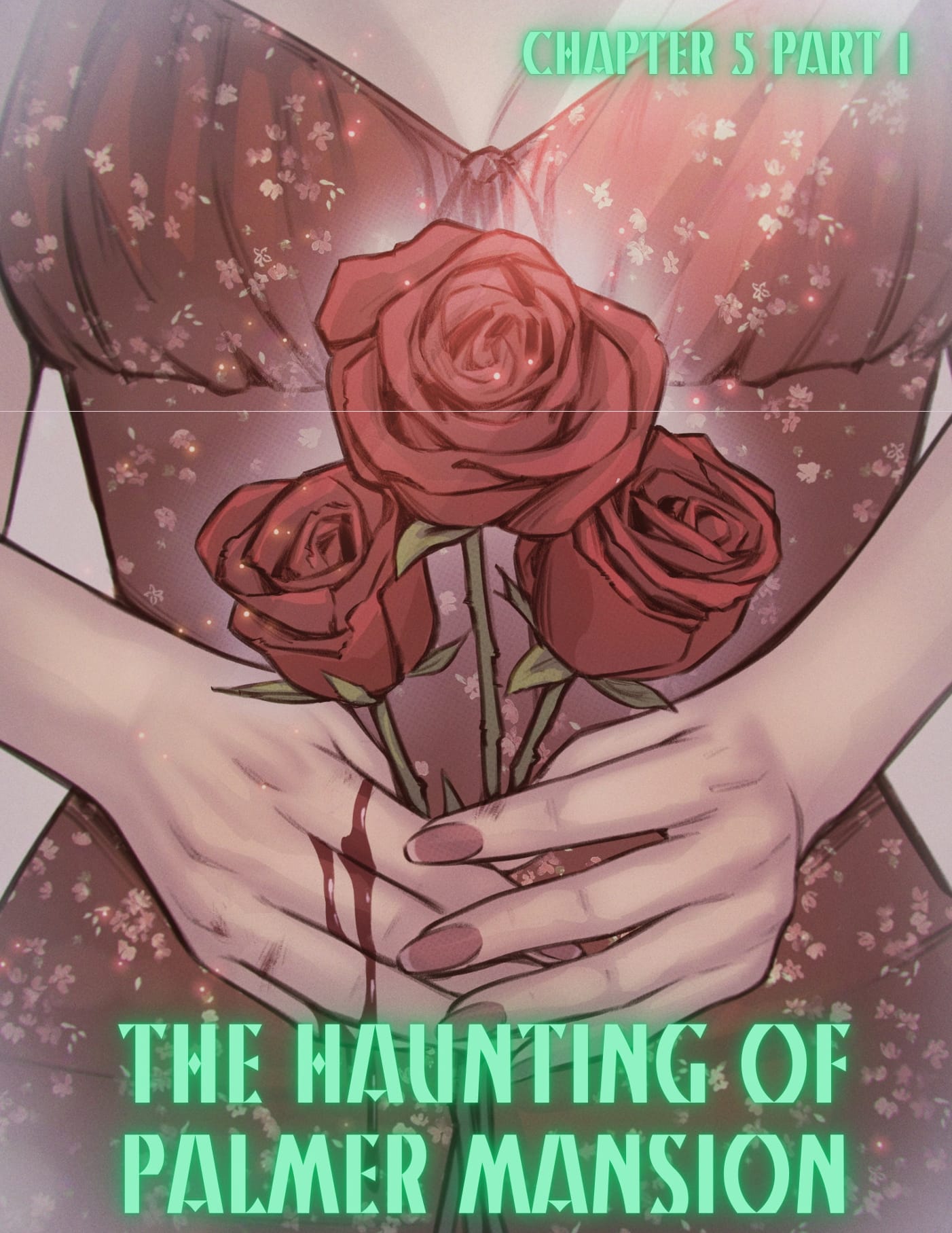 The Haunting Of Palmer Mansion [TenderMindd , RawlyRawls] Chapter 5.1 Page 1