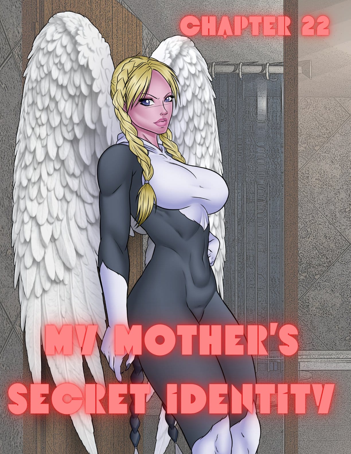My Mother’s Secret Identity [Adun | Danny Sulca , RawlyRawls] Chapter 22 Page 1