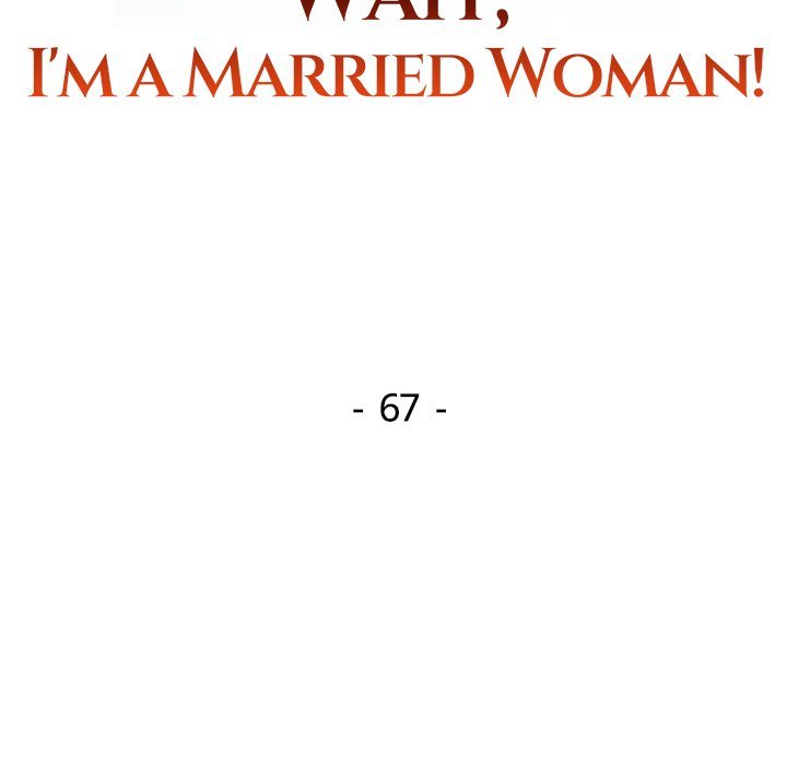 Wait, I’m a Married Woman! Chapter 67 Page 14
