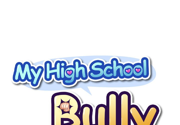 My High School Bully Chapter 23 Page 1