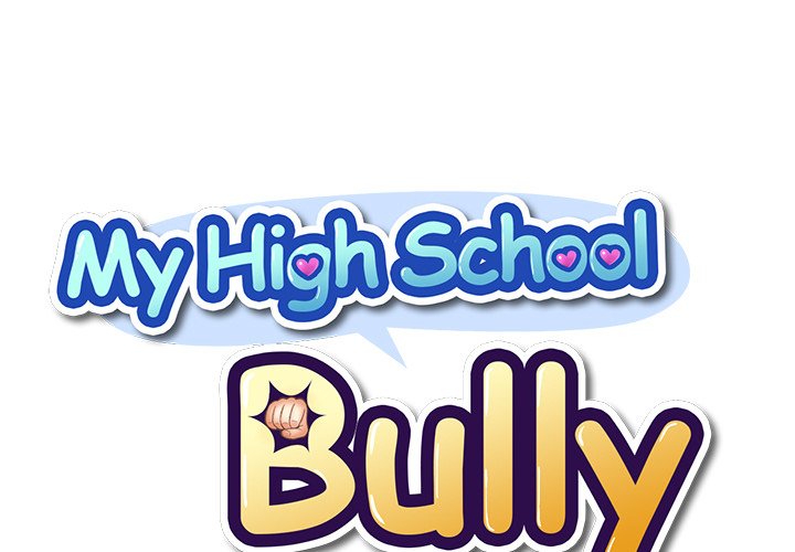 My High School Bully Chapter 8 Page 1