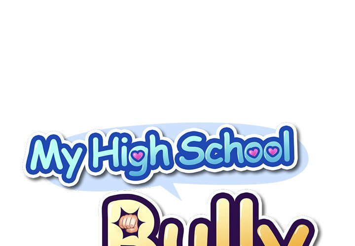 My High School Bully Chapter 83 Page 1