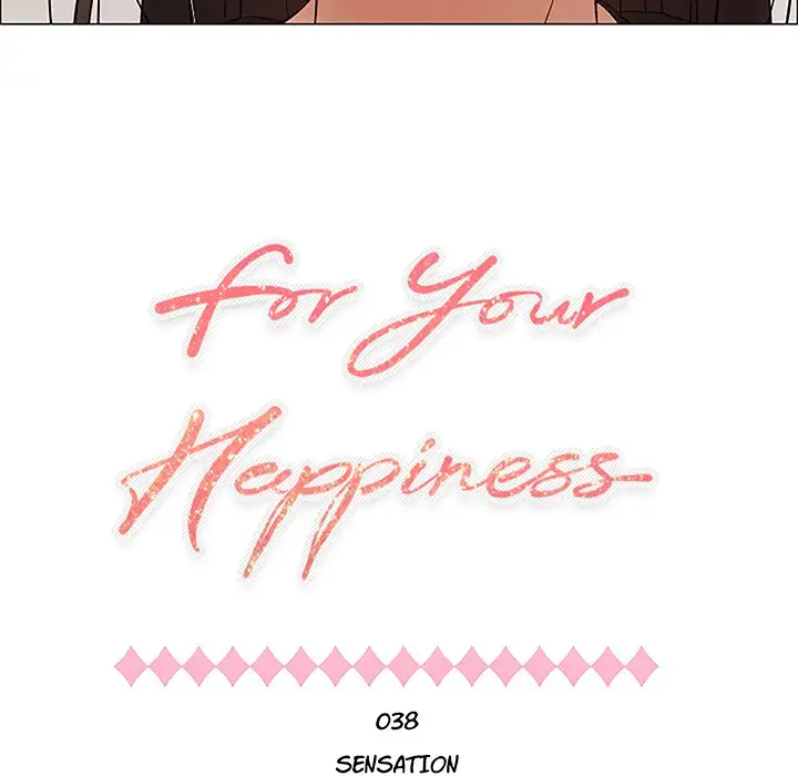 For Your Happiness Chapter 38 Page 7