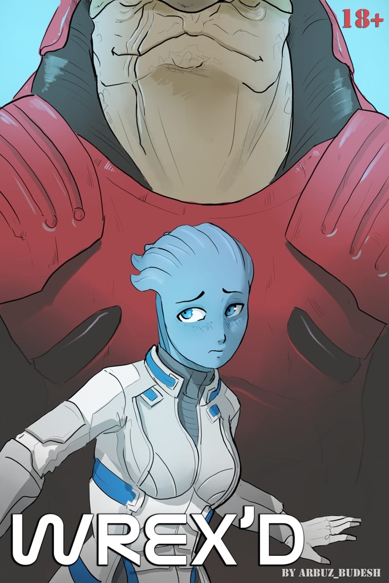 Wrex’d (Mass Effect) [ArbuzBudesh] Chapter 1 Page 1