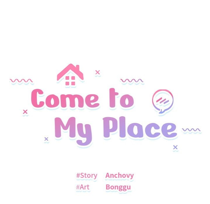 Come to My Place Chapter 11 Page 16
