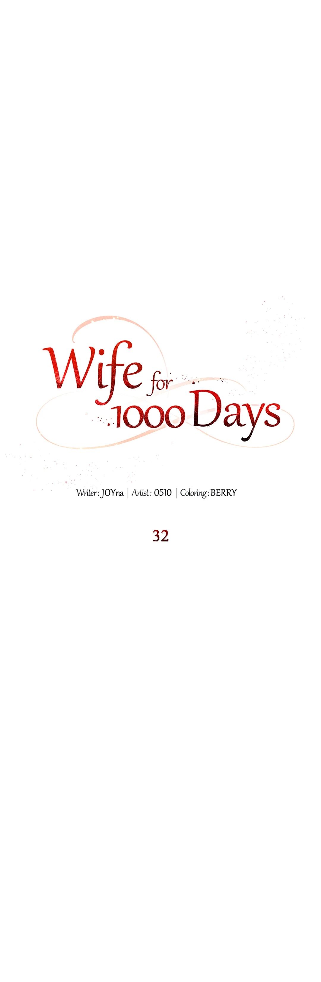 Wife for 1000 Days Chapter 32 Page 32