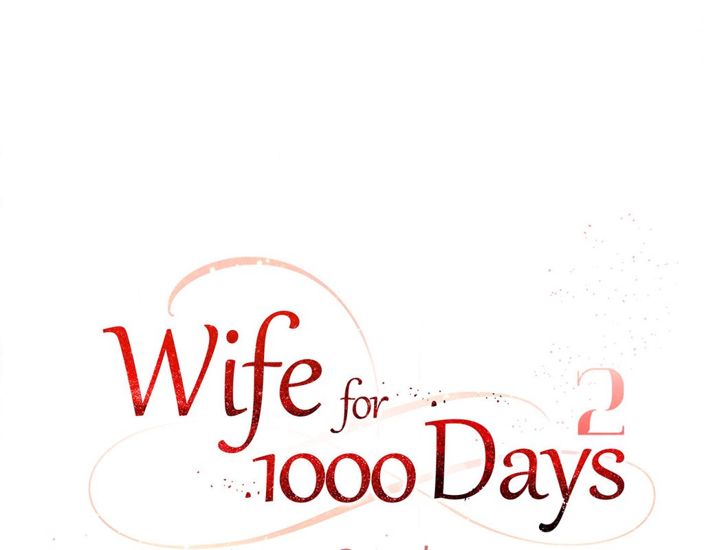 Wife for 1000 Days Chapter 92 Page 73