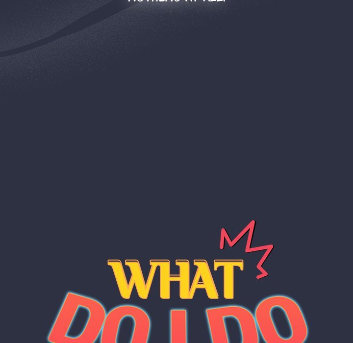 What Do I Do Now? Chapter 120 Page 34