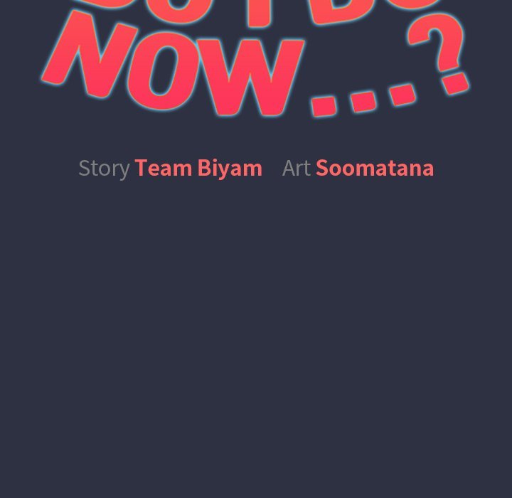 What Do I Do Now? Chapter 120 Page 35