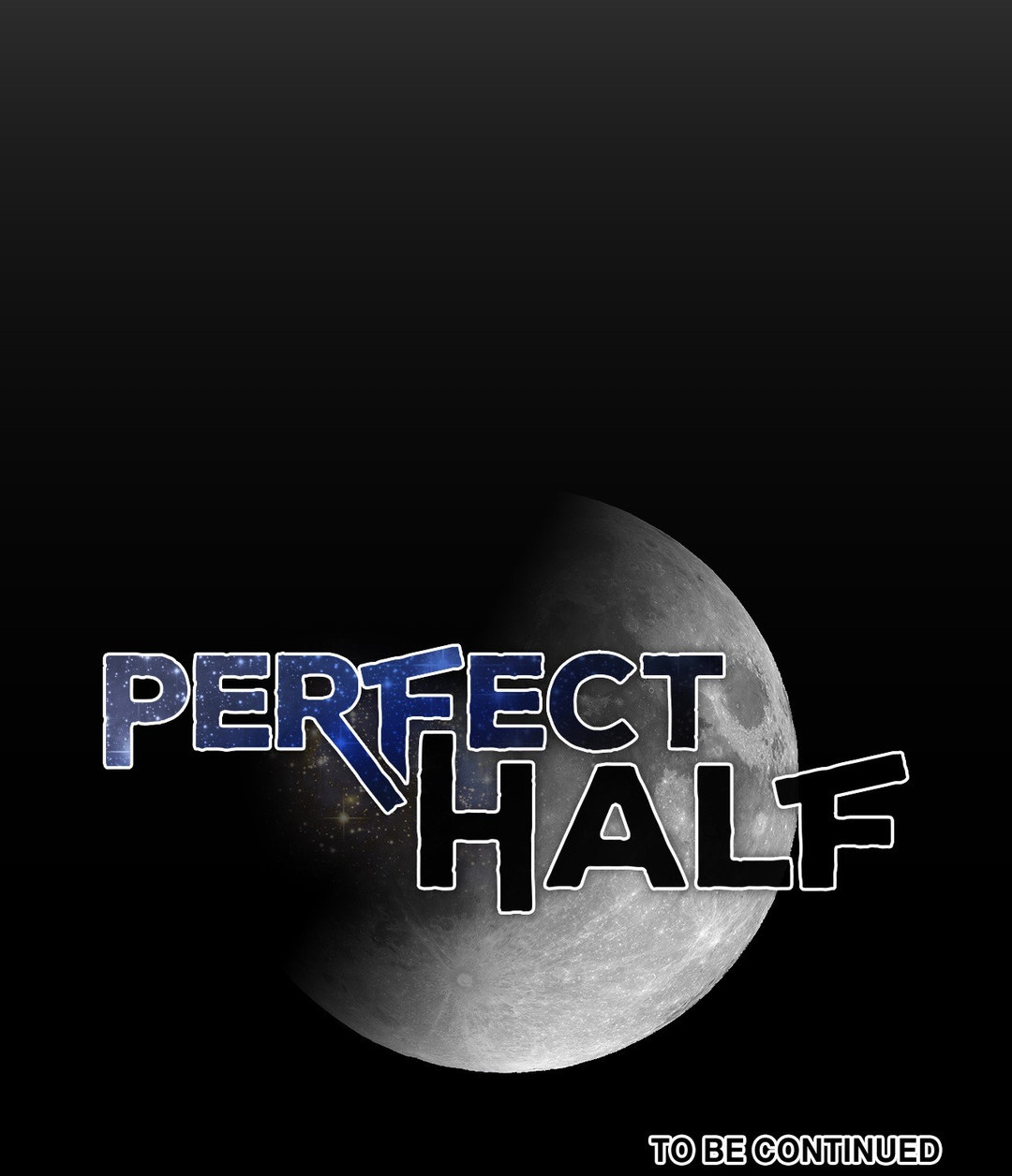 Perfect Half Chapter 149 Page 75