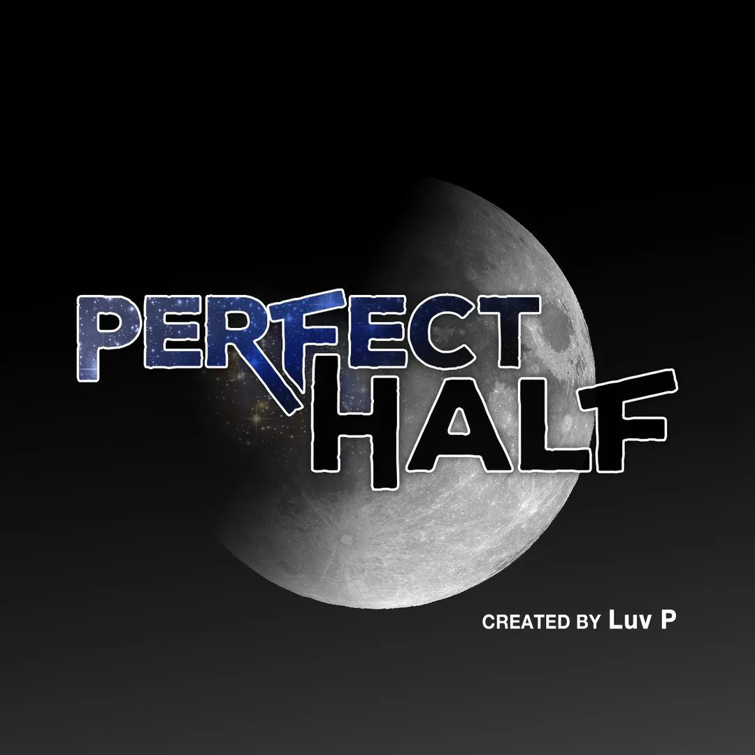 Perfect Half Chapter 150 Page 9