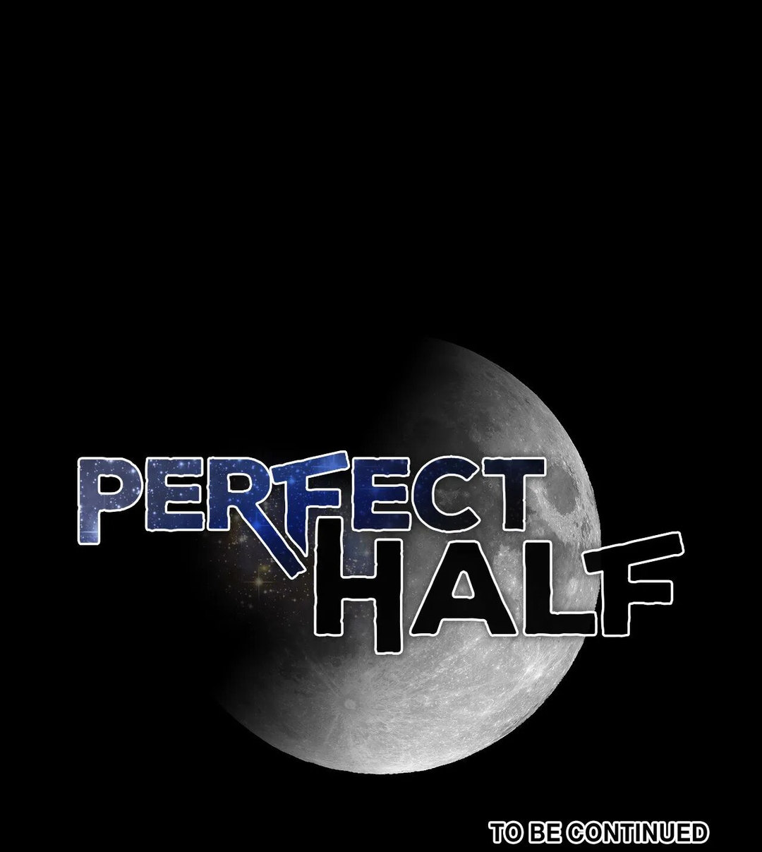 Perfect Half Chapter 151 Page 96