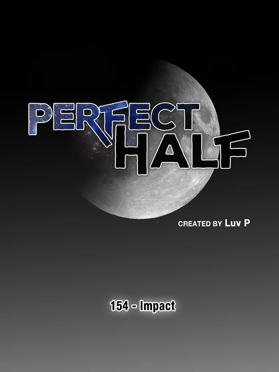 Perfect Half Chapter 154 Page 8