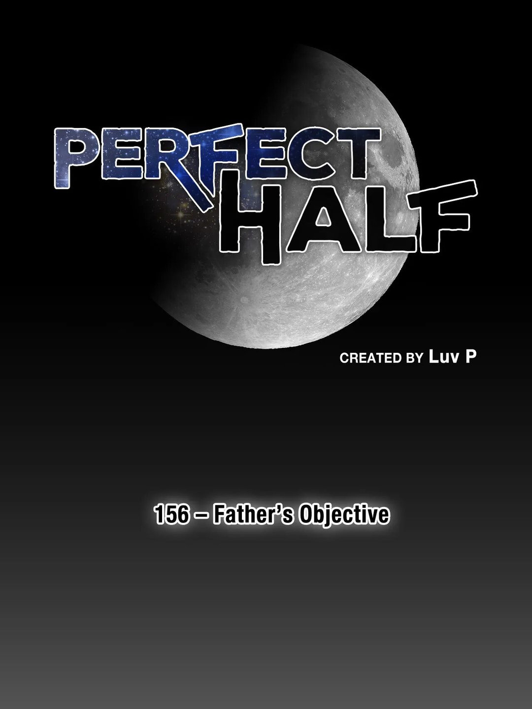 Perfect Half Chapter 156 Page 8