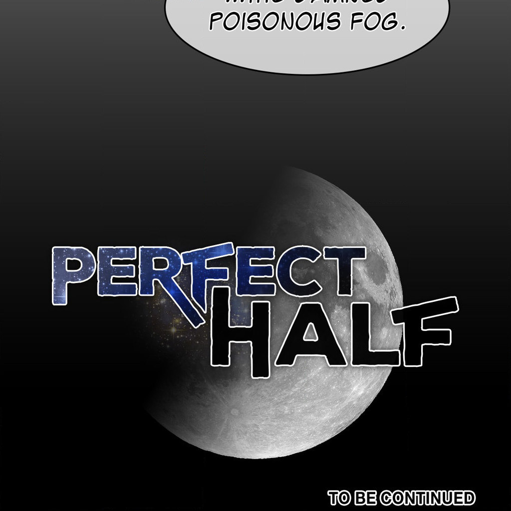 Perfect Half Chapter 164 Page 33