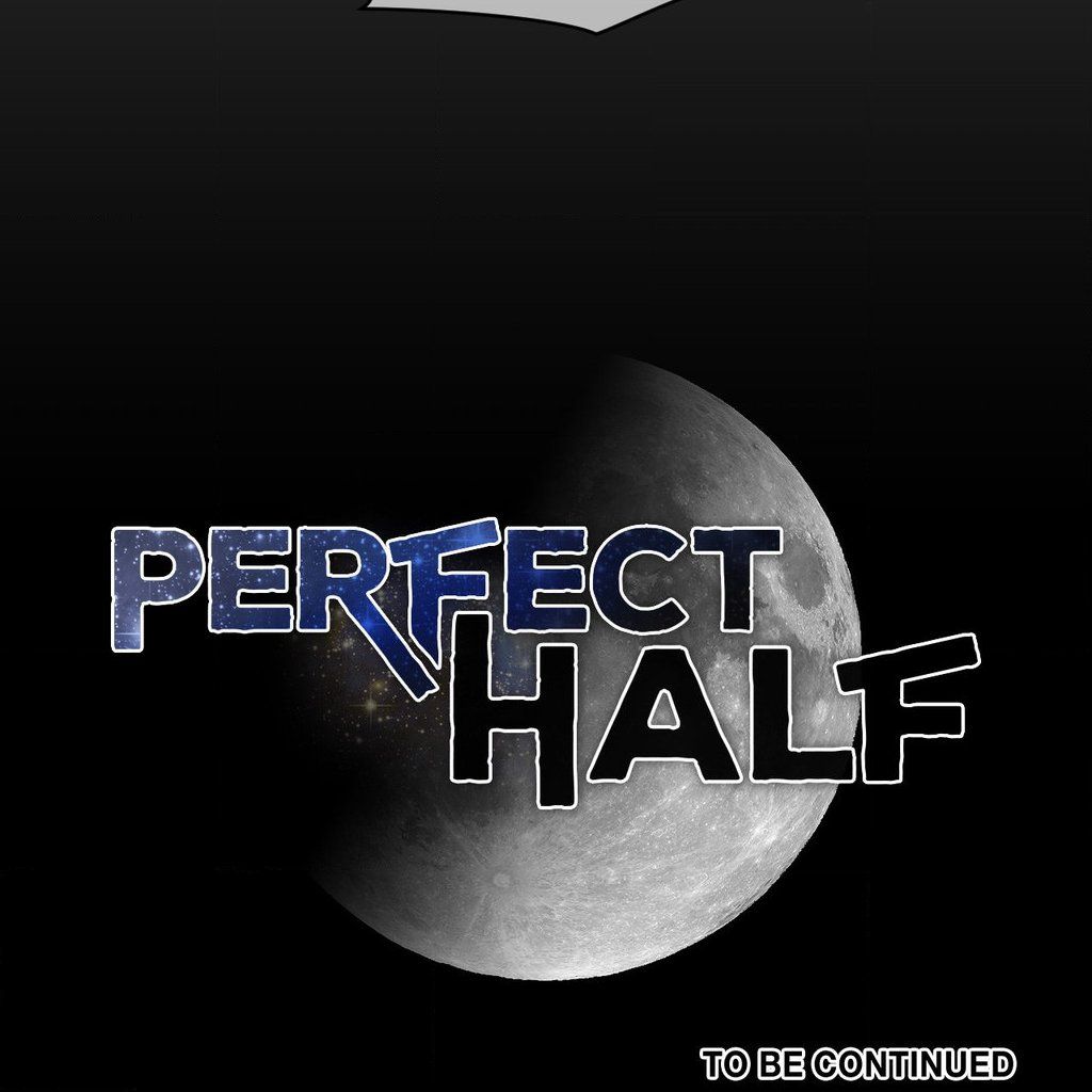 Perfect Half Chapter 198 Page 33