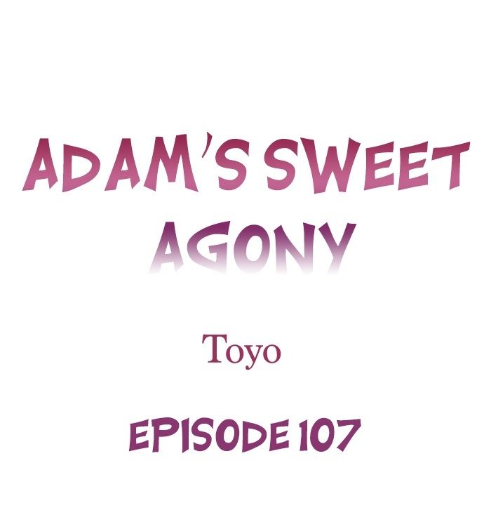 Adam’s Sweet Agony Chapter 107 Page 1