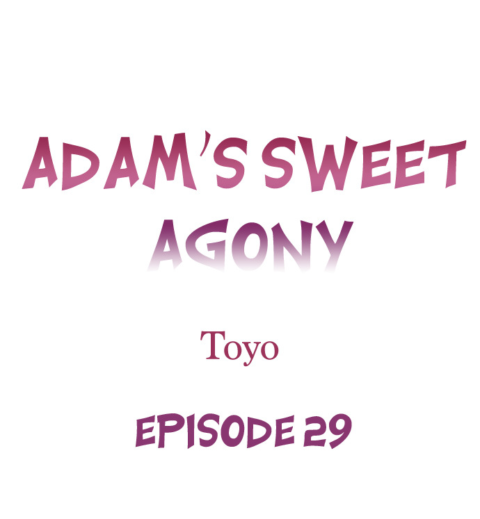 Adam’s Sweet Agony Chapter 29 Page 1