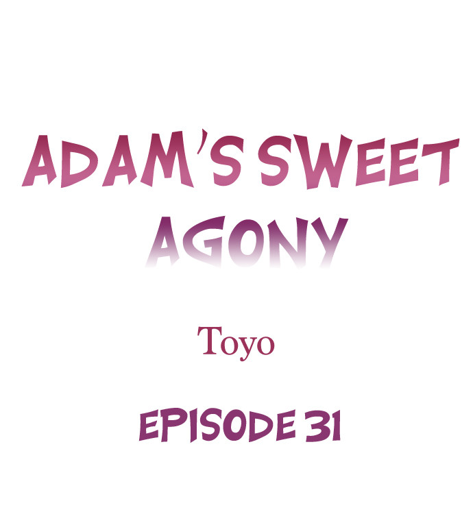 Adam’s Sweet Agony Chapter 31 Page 1