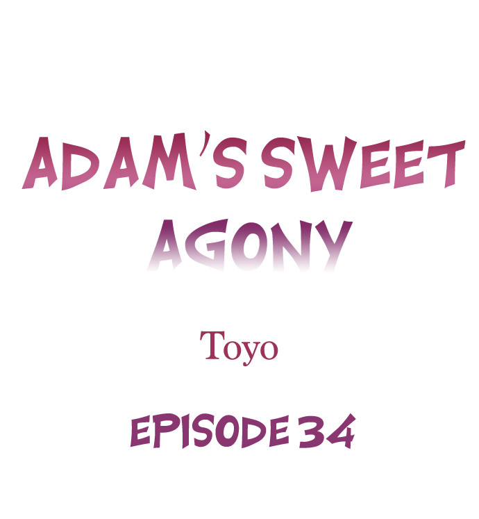 Adam’s Sweet Agony Chapter 34 Page 1