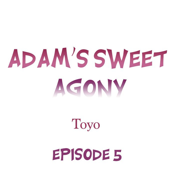 Adam’s Sweet Agony Chapter 5 Page 1