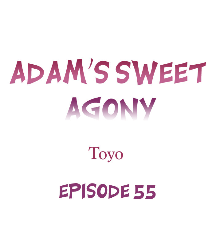 Adam’s Sweet Agony Chapter 55 Page 1
