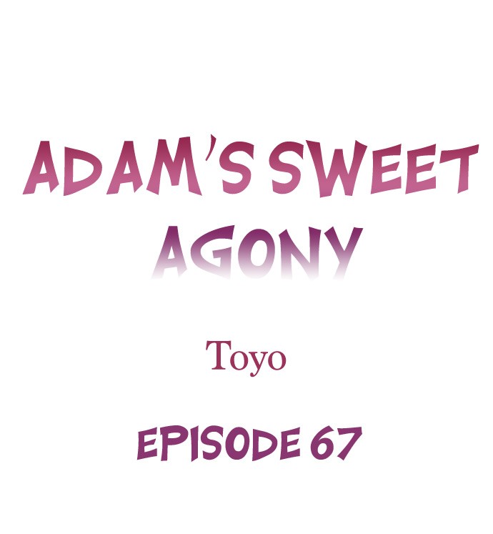 Adam’s Sweet Agony Chapter 67 Page 1
